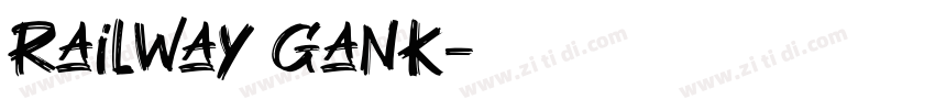 Railway Gank字体转换